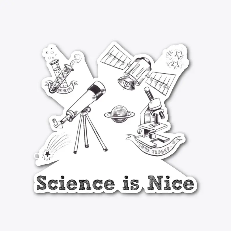 Science is nice